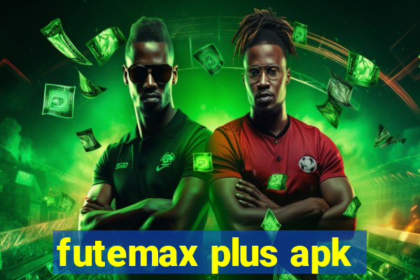 futemax plus apk